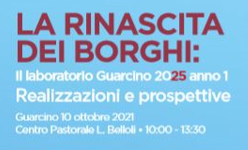 LA RINASCITA DEI BORGHI: Il laboratorio Guarcino 2025 anno 1 Realizzazioni e prospettive